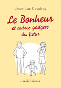 Bonheur (Le)